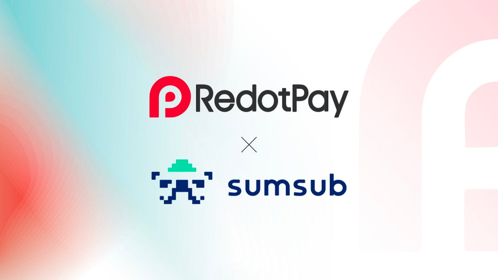 RedotPay Partners with Sumsub for Enhanced Identity Verification and AML Compliance